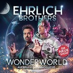 Premium Tickets - Ehrlich Brothers - Wonderworld - Aufbruch ins Unmögliche