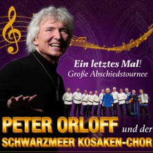 Peter Orloff & Schwarzmeer Kosaken-Chor - Abschiedskonzert 28.11.2026 Ev. Kirche Walsum-Aldenrade