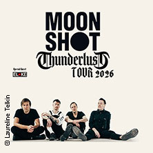 Moon Shot - Thunderlust Tour 2026 19.11.2026 Ratinger Hof