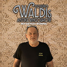 80 EURO - WALDIs ANTIKE BINGOSHOW 24.11.2026 Capitol Theater