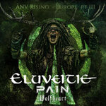 ELUVEITIE – ÀNV RISING – EUROPE Pt. III