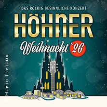 HÖHNER - Höhner Weihnacht 2026 22.12.2026 Tonhalle Düsseldorf