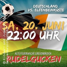 Deutschland vs. Elfenbeinküste - Rudelgucken WM26 20.06.2026 Alte Feuerwache Grevenbroich