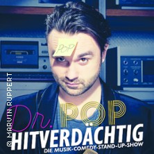Dr. Pop - Hitverdächtig – Die Musik-Comedy-Stand-up-Show! 07.11.2026 Capitol Theater